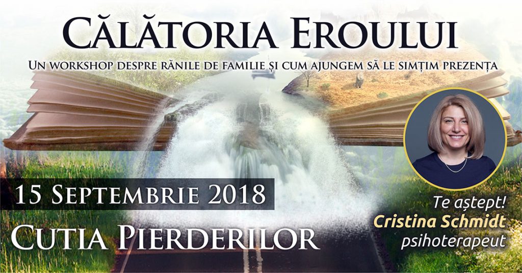 15.09.2018 Grup de psihoterapie transgenerationala – “Calatoria Eroului”, Bucuresti, Romania