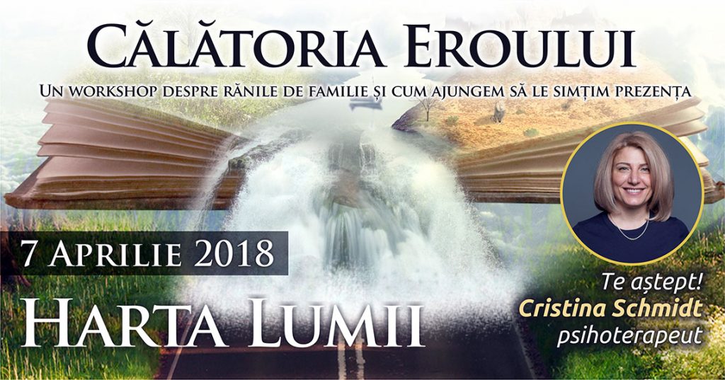 07.04.2018 Grup de psihoterapie transgenerationala – “Calatoria Eroului”, Bucuresti, Romania