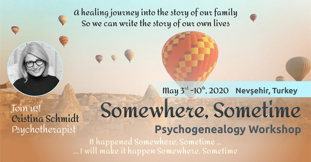 May 3rd – 10th, 2020, Psychogenealogy Workshop – “Somewhere, Sometime”, Cappadocia, Turkey