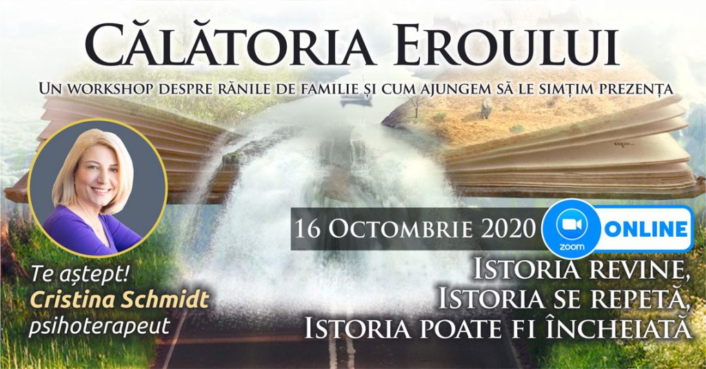 16.10.2020 – ONLINE ⚑ – Grup de psihoterapie transgenerationala – “Calatoria Eroului”