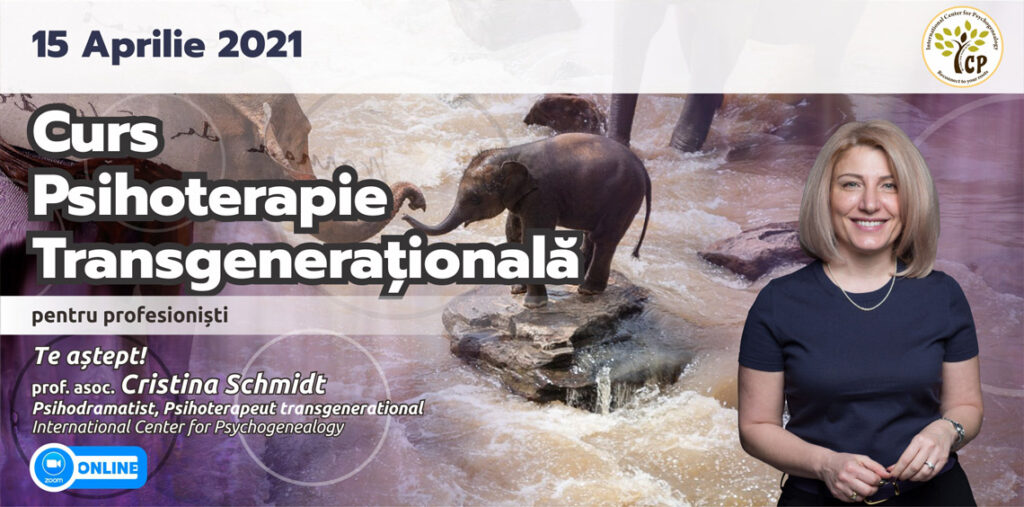 15.04.2021 – Curs Psihoterapie Transgenerațională