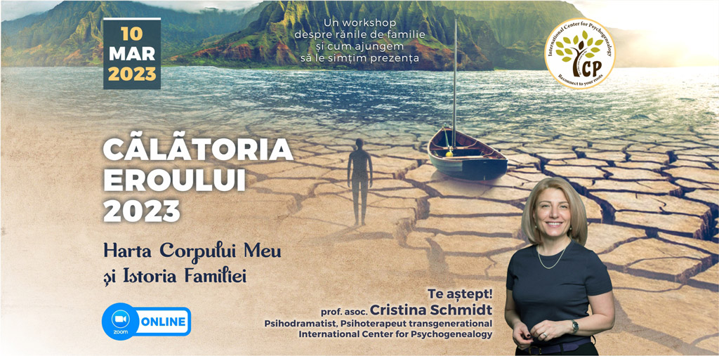 10.03.2023 – “Harta Corpului Meu și Istoria Familiei” ONLINE ⚑ – Grup de psihoterapie transgenerationala – “Calatoria Eroului”